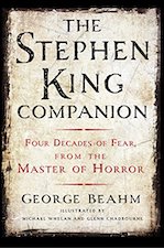 The Stephen King Companion - Four Decades of Fear from the Master of Horror